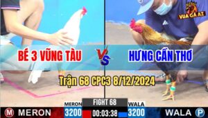Trận 68 CPC3 8/12/2024 - Anh Bé 3 Vũng Tàu Đụng Độ Anh Hưng Cần Thơ