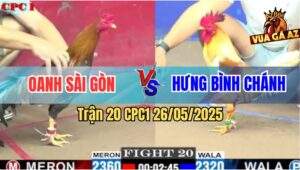 Trận 20 CPC1 26/5/2025 - Anh Oanh Sài Gòn Và Anh Hưng Bình Chánh