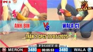 Trận 2 CPC1 17/7/2025 - Wala C1 Đi 2 Con Gãy Nguyên Một Cặp