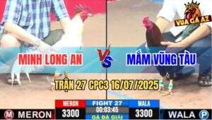 Trận 27 CPC3 16/7/2025 - Anh Minh Long An Gặp Anh Mắm Vũng Tàu