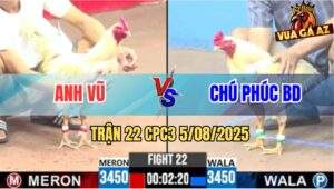 Trận 22 CPC3 5/8/2025 - Chú Phúc Gạt Giò Anh Vũ Thưởng 3 Con Bất Bại