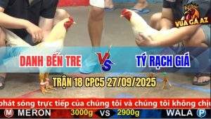 Trận 18 CPC5 27/9/2025 - Anh Danh Bến Tre Và Anh Tý Rạch Giá