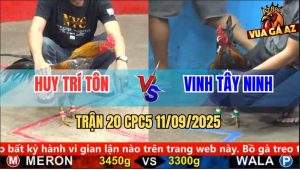 Trận 20 CPC5 11/9/2025 - Anh Huy Trí Tôn Và Anh Vinh Tây Ninh