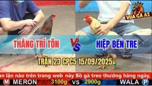 Trận 23 CPC5 15/9/2025 - Anh Thắng Trí Tôn Và Anh Hiệp Bến Tre