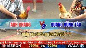 Trận 26 CPC5 16/9/2025 - Anh Khang Và Anh Quang Vũng Tàu