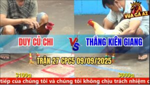 Trận 27 CPC5 9/9/2025 - Anh Duy Củ Chi Và Anh Thắng Kiên Giang