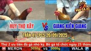 Trận 41 CPC5 20/9/2025 - Anh Huy Thợ Xây Và Anh Giang Kiên Giang