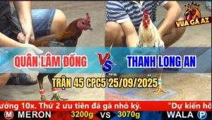Trận 45 CPC5 25/9/2025 - Anh Quân Lâm Đồng Và Anh Thanh Long An