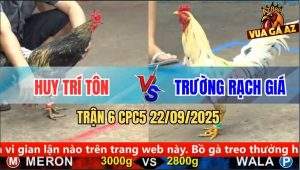 Trận 6 CPC5 22/9/2025 - Anh Huy Trí Tôn Và Anh Trường Rạch Giá