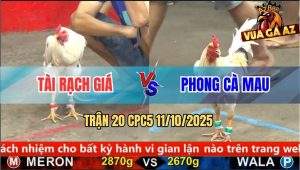 Trận 20 CPC5 11/10/2025 - Anh Tài Rạch Giá Và Anh Phong Cà Mau