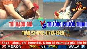 Trận 23 CPC5 1/10/2025 - Anh Trí Rạch Giá Và Anh Trưởng Phước Thịnh
