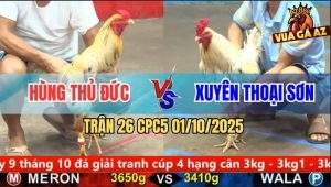 Trận 26 CPC5 1/10/2025 - Anh Hùng Thủ Đức Và Anh Xuyên Thoại Sơn